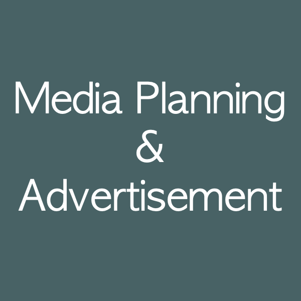 Media Planning & Advertisement